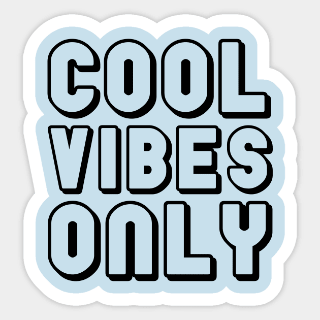 Cool Vibes Only Cute Gift Sticker by koalastudio